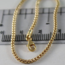 Load image into Gallery viewer, 18K YELLOW GOLD CHAIN LITTLE BASKET ROUND LINK POPCORN 2 MM WIDTH 15.75 IN
