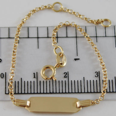 18k yellow gold kids bracelet 5.90 engraving plate, mini rolo link made in Italy.