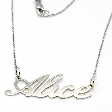 18k white gold name necklace, Alice, available any name, made in Italy.